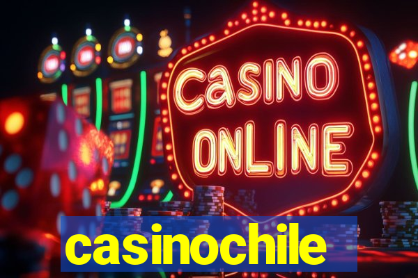 casinochile