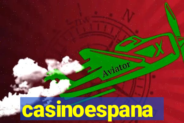 casinoespana