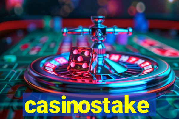 casinostake