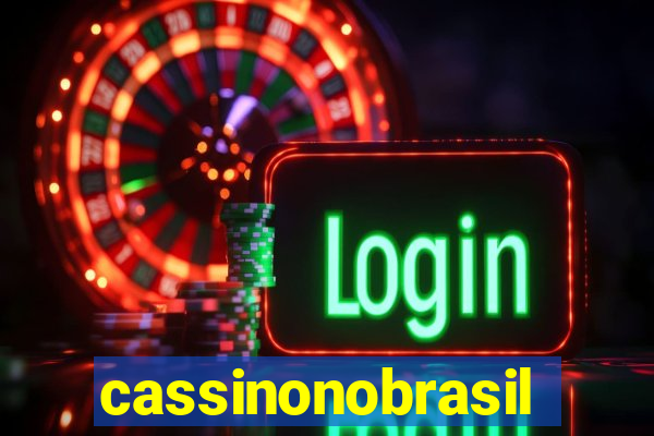 cassinonobrasil