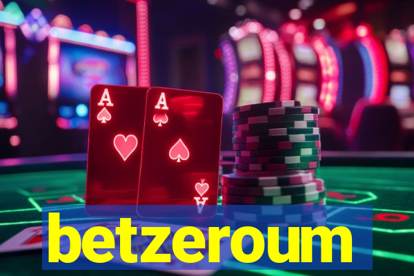 betzeroum