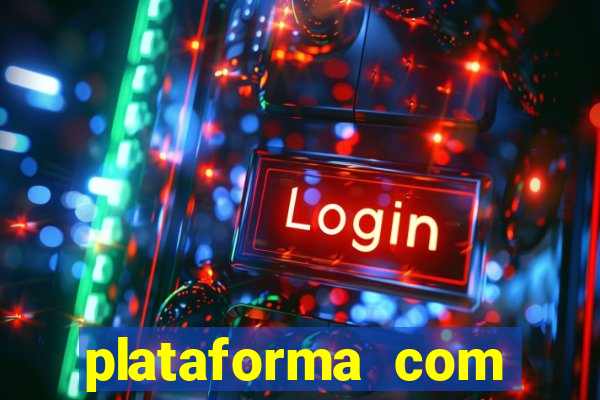 plataforma com bonus de cadastro fortune tiger