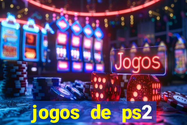 jogos de ps2 download iso