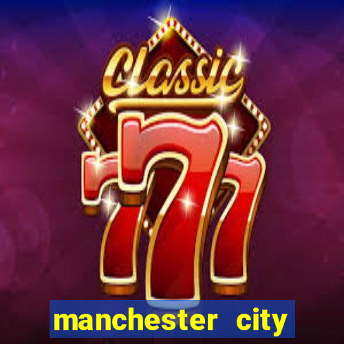 manchester city dream league soccer