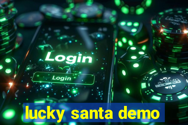 lucky santa demo