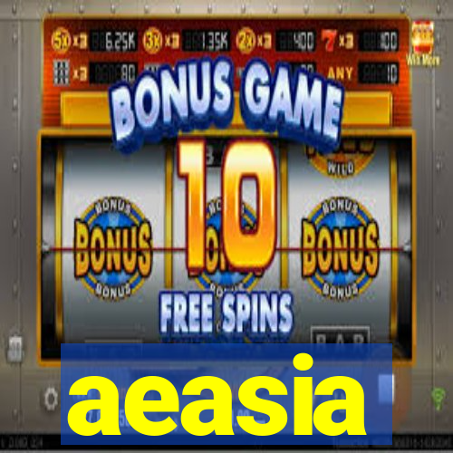 aeasia