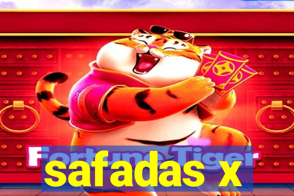 safadas x