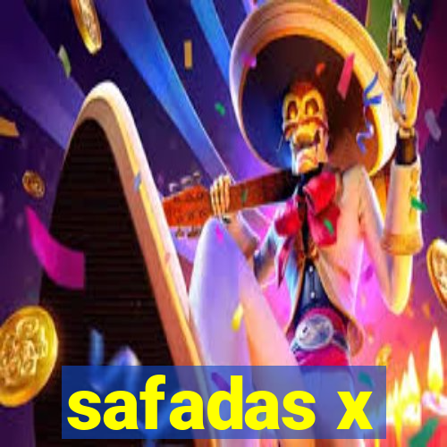 safadas x