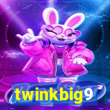 twinkbig9