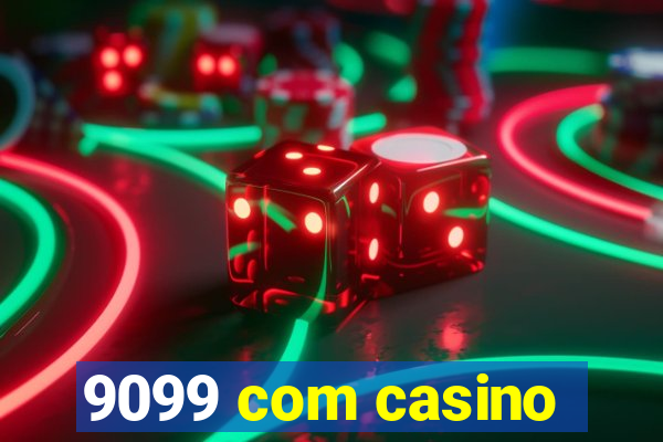 9099 com casino