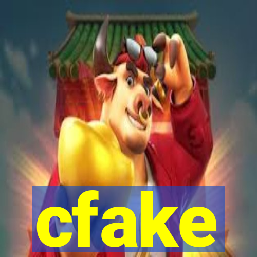 cfake