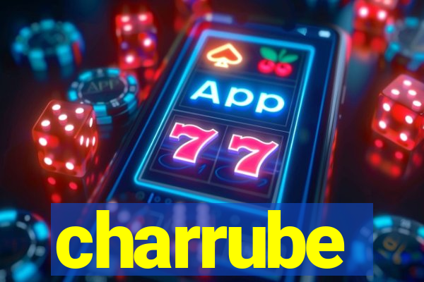 charrube