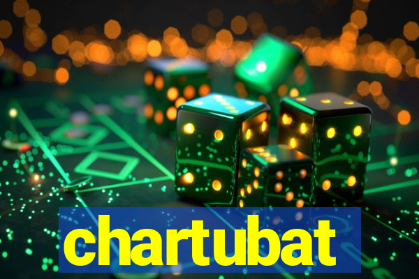 chartubat