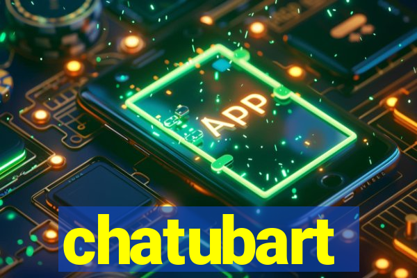 chatubart