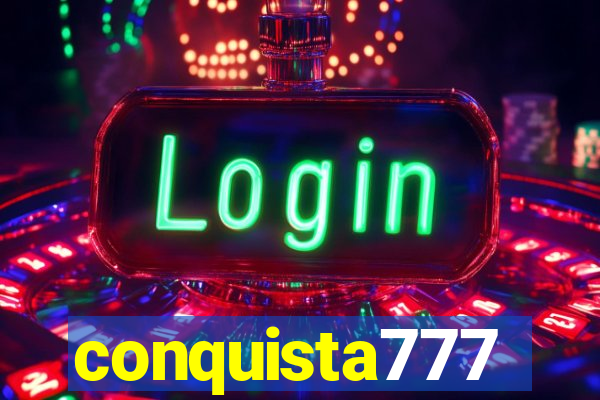 conquista777