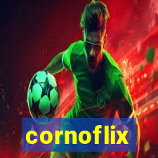 cornoflix