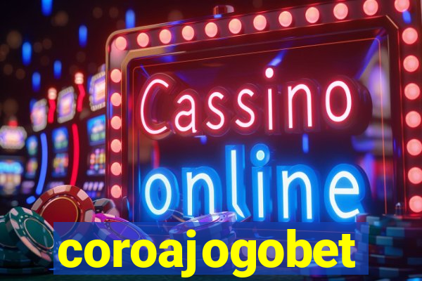 coroajogobet