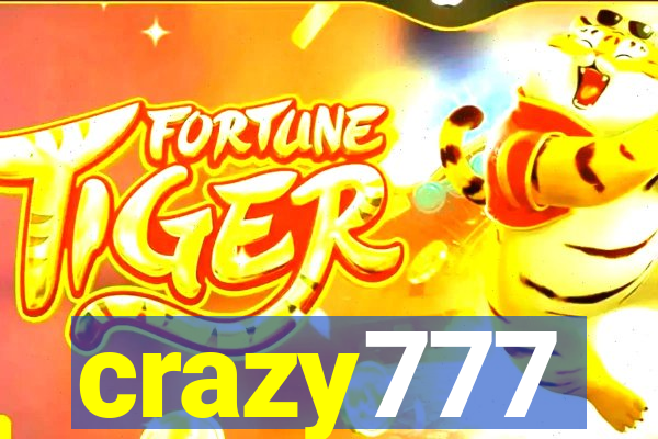 crazy777