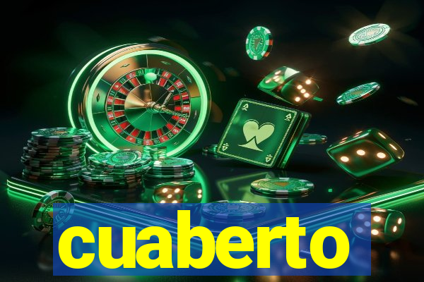 cuaberto