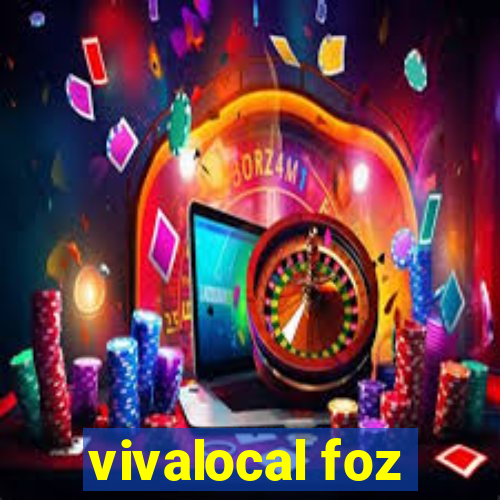 vivalocal foz