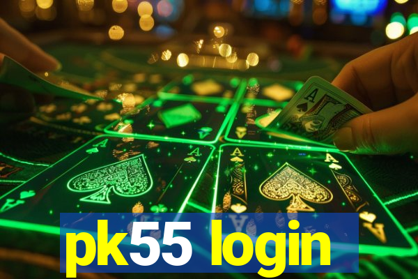 pk55 login