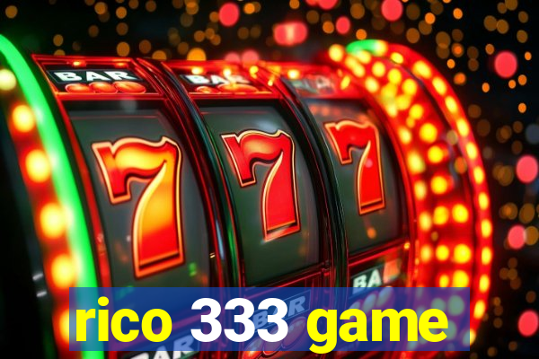 rico 333 game