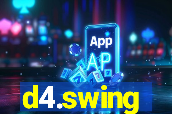 d4.swing