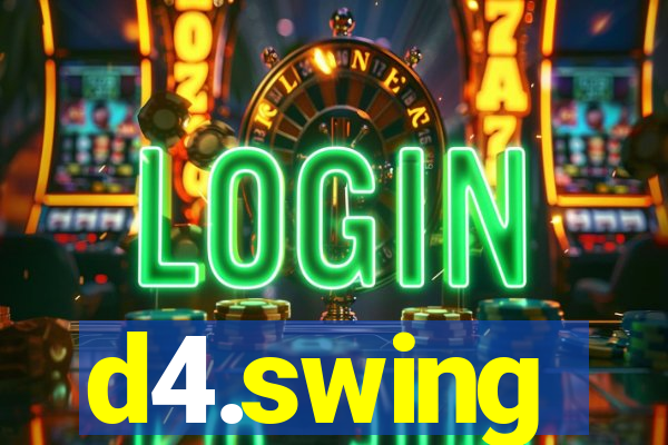 d4.swing