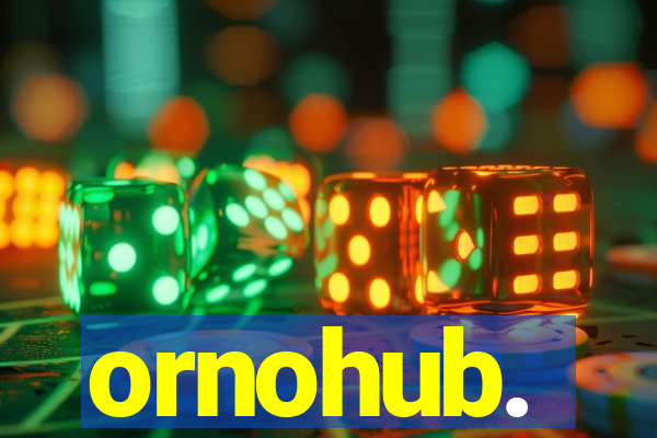 ornohub.