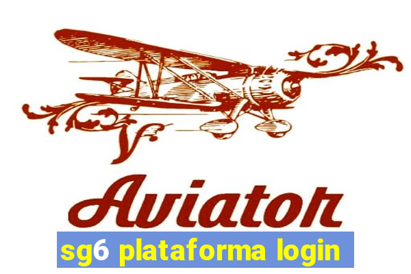 sg6 plataforma login