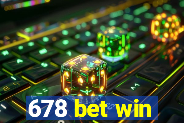 678 bet win