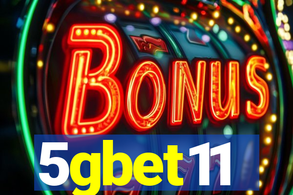 5gbet11