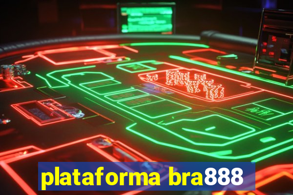 plataforma bra888