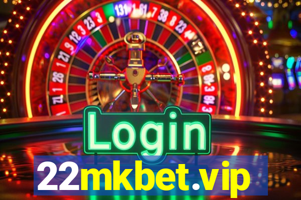 22mkbet.vip