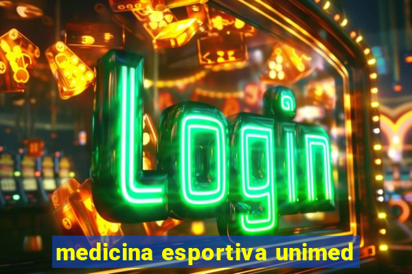 medicina esportiva unimed