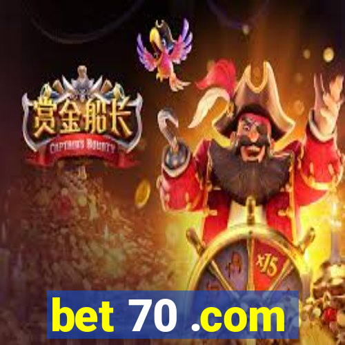 bet 70 .com