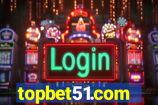 topbet51.com