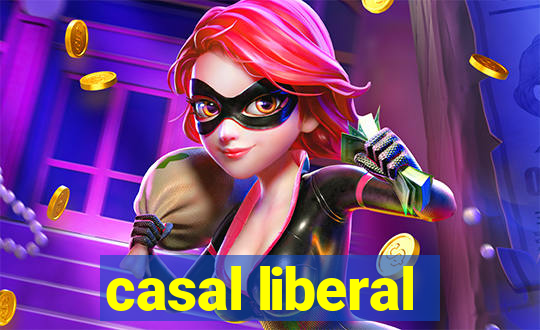 casal liberal