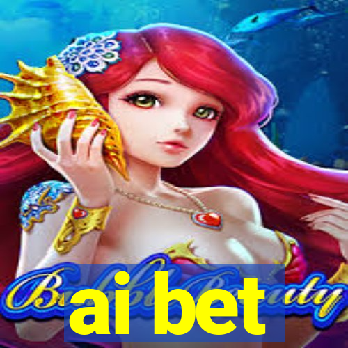 ai bet