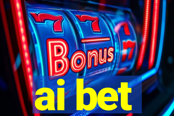 ai bet