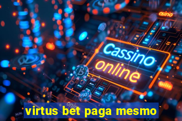 virtus bet paga mesmo