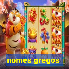 nomes gregos