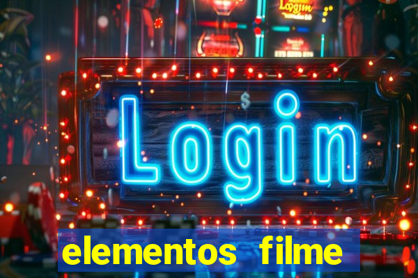 elementos filme completo dublado