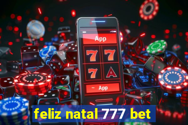 feliz natal 777 bet