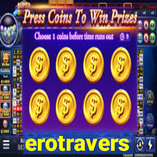 erotravers