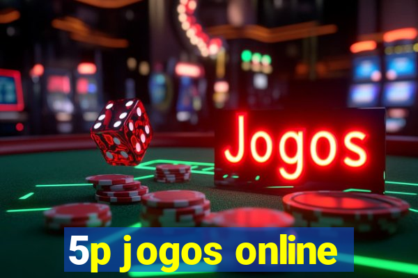 5p jogos online