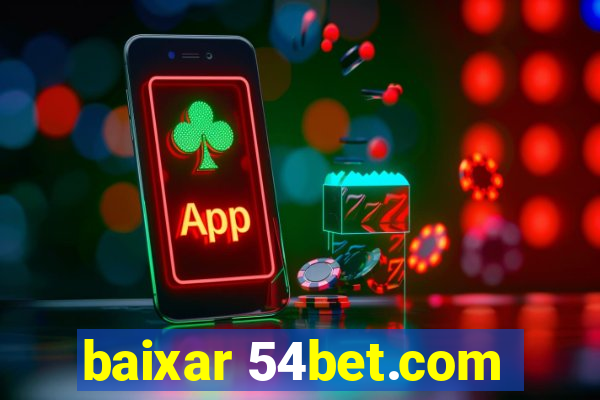 baixar 54bet.com