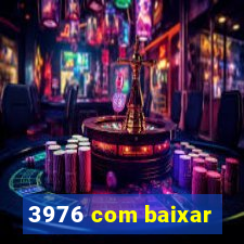 3976 com baixar