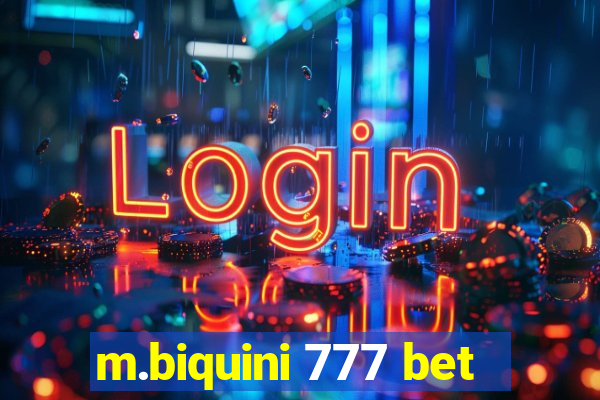 m.biquini 777 bet