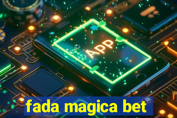 fada magica bet